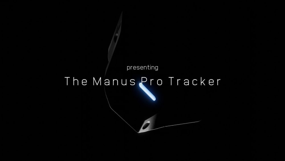 Manus launches ‘Manus Pro Tracker’ professional SteamVR tracker for VR, Mocap and Virtual Production